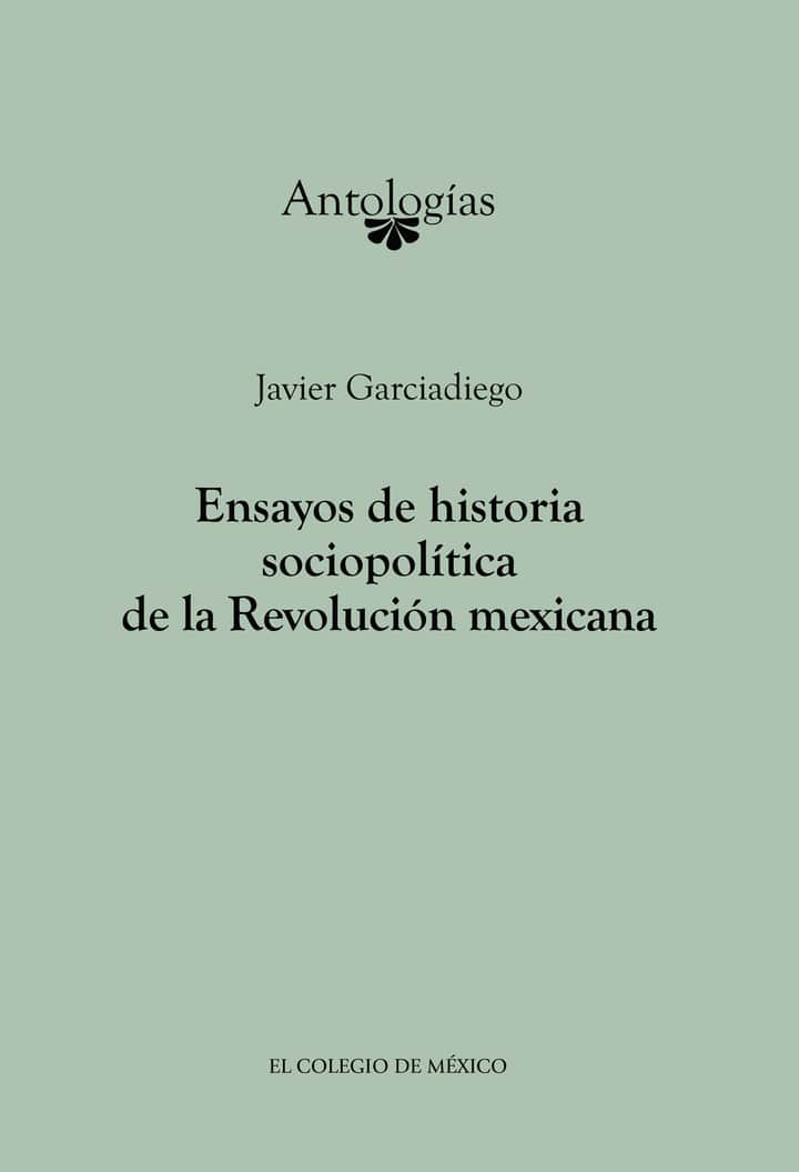 Ensayos de historia sociopolítica de la Revolución Mexicana
