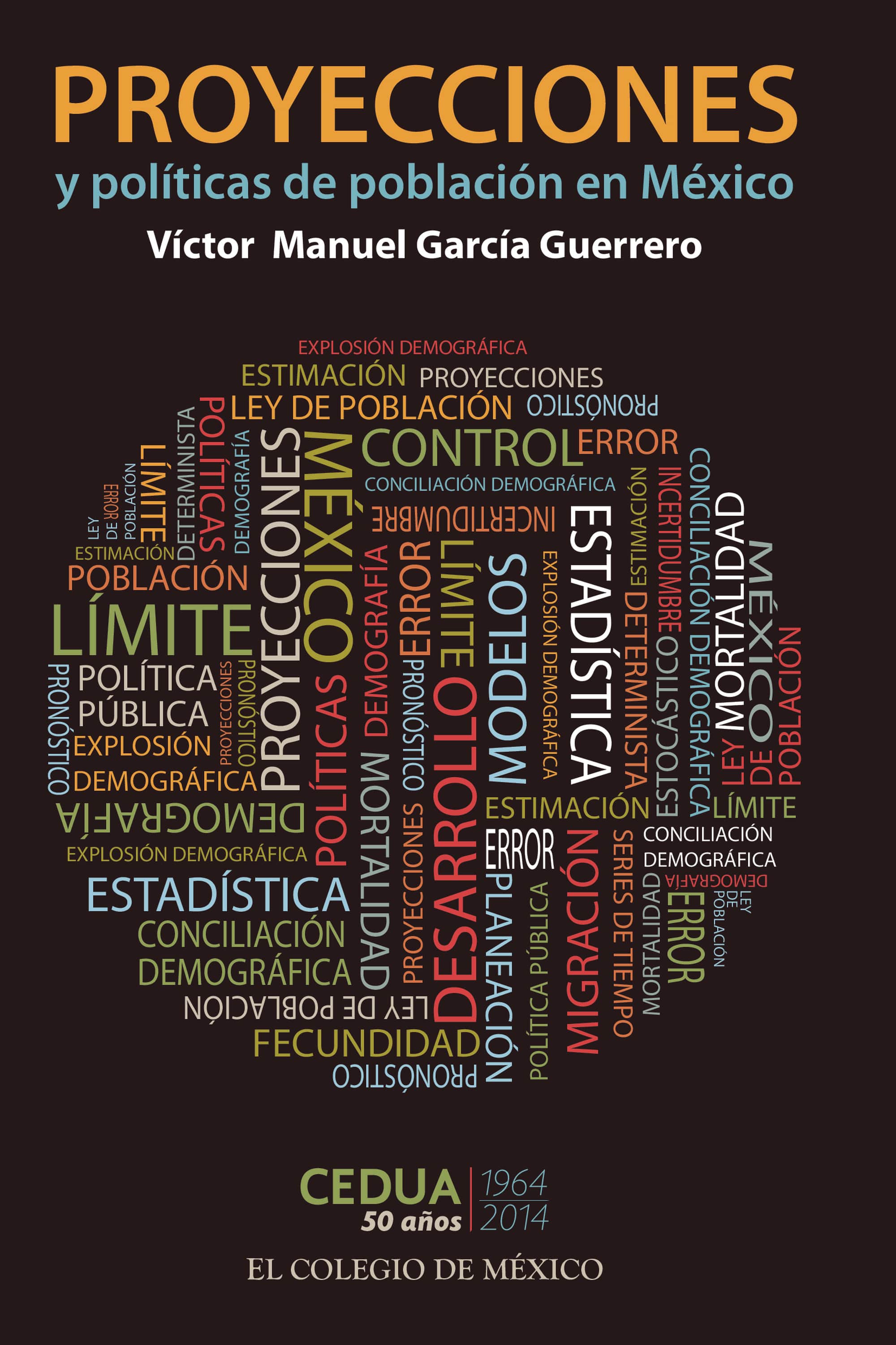 Proyecciones y políticas de población en México