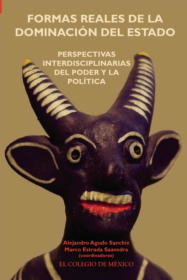 Formas reales de la dominación del estado: