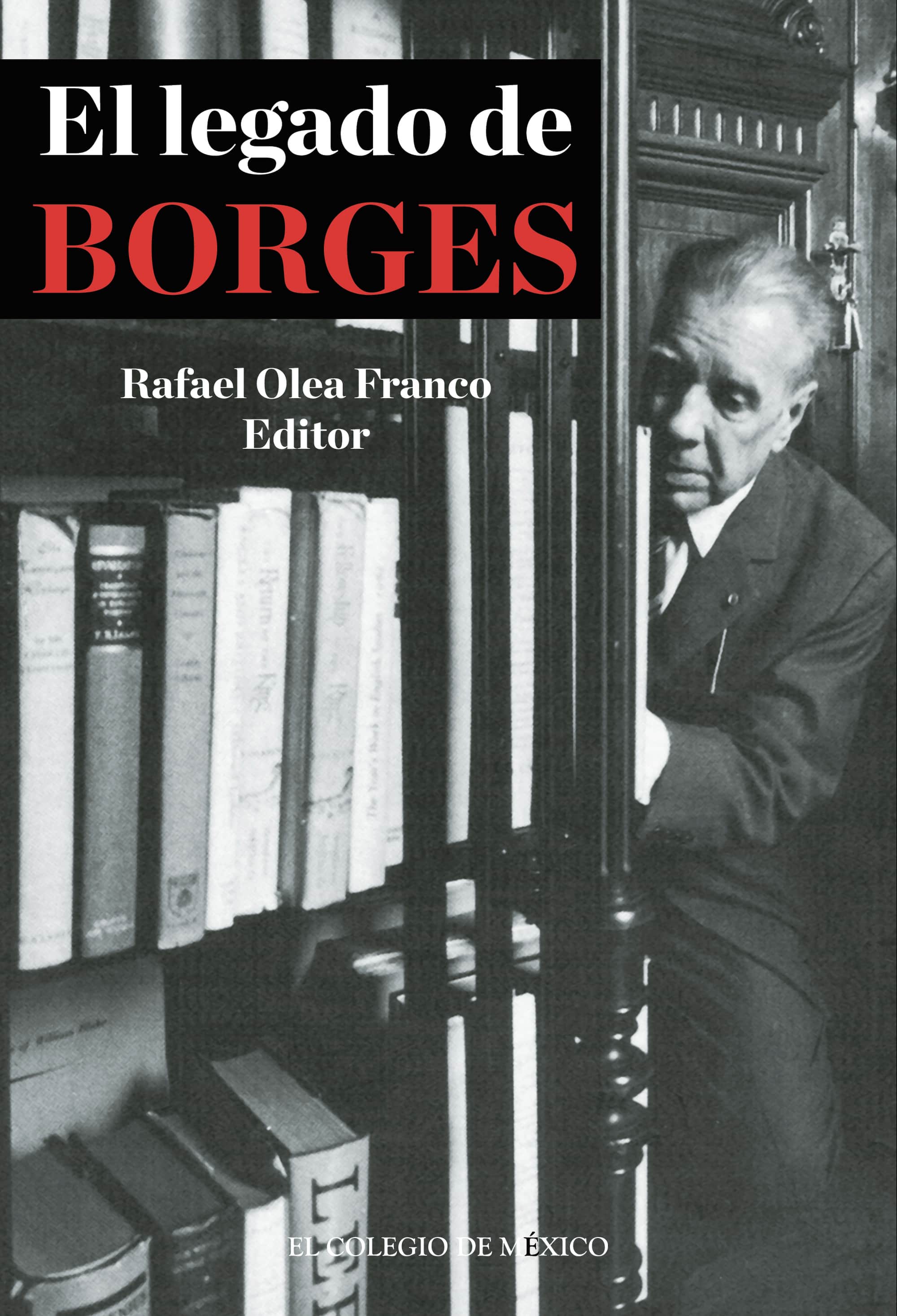 El legado de Borges.