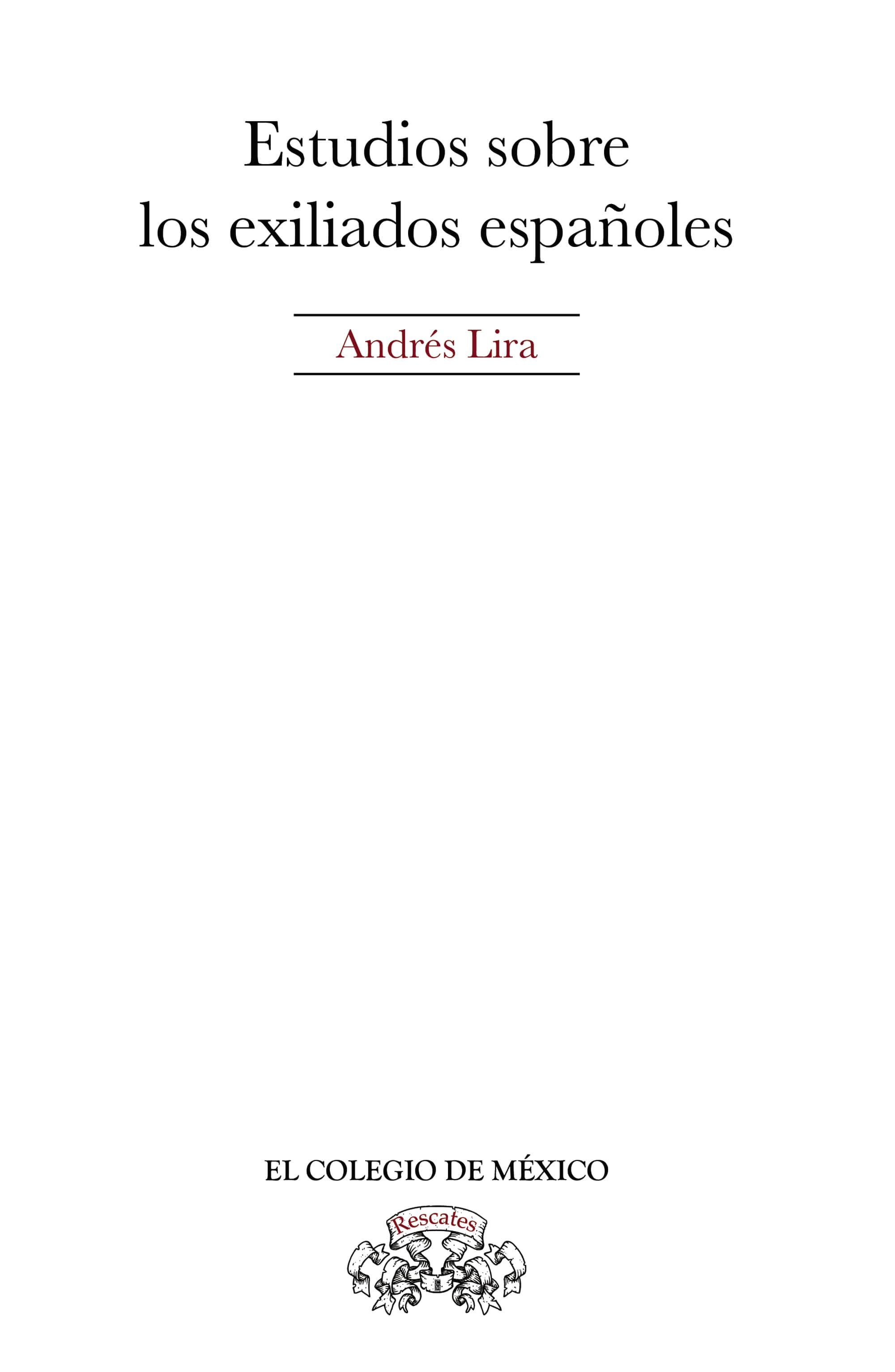 Estudios sobre los exiliados españoles