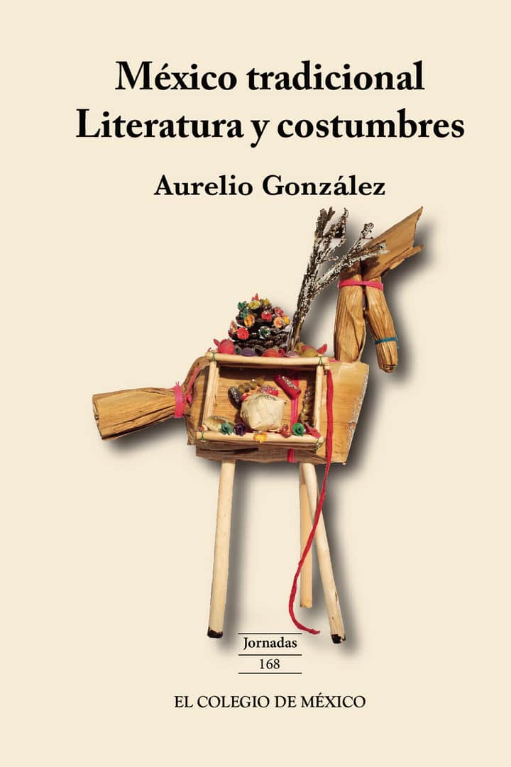México tradicional.: Literatura y costumbres