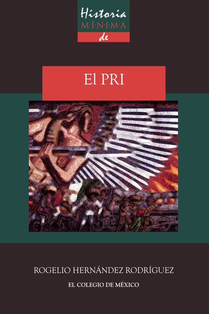 Historia mínima del PRI