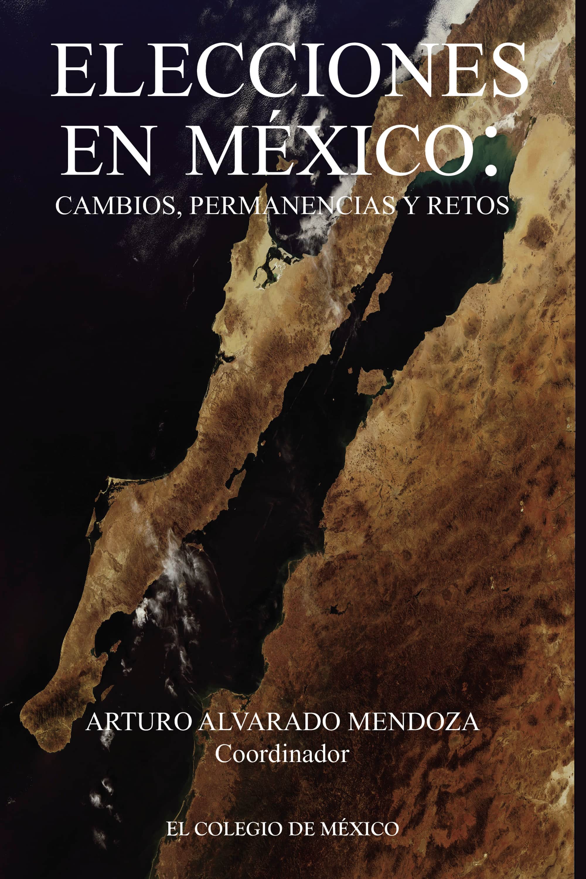 Elecciones en México.: Cambios, permanencias y retos