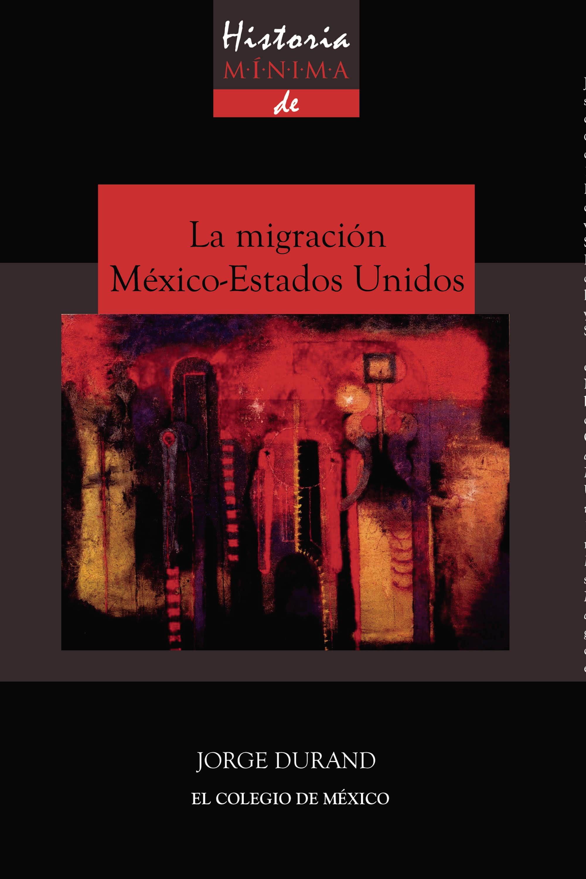 Historia mínima de la migración México-Estados Unidos