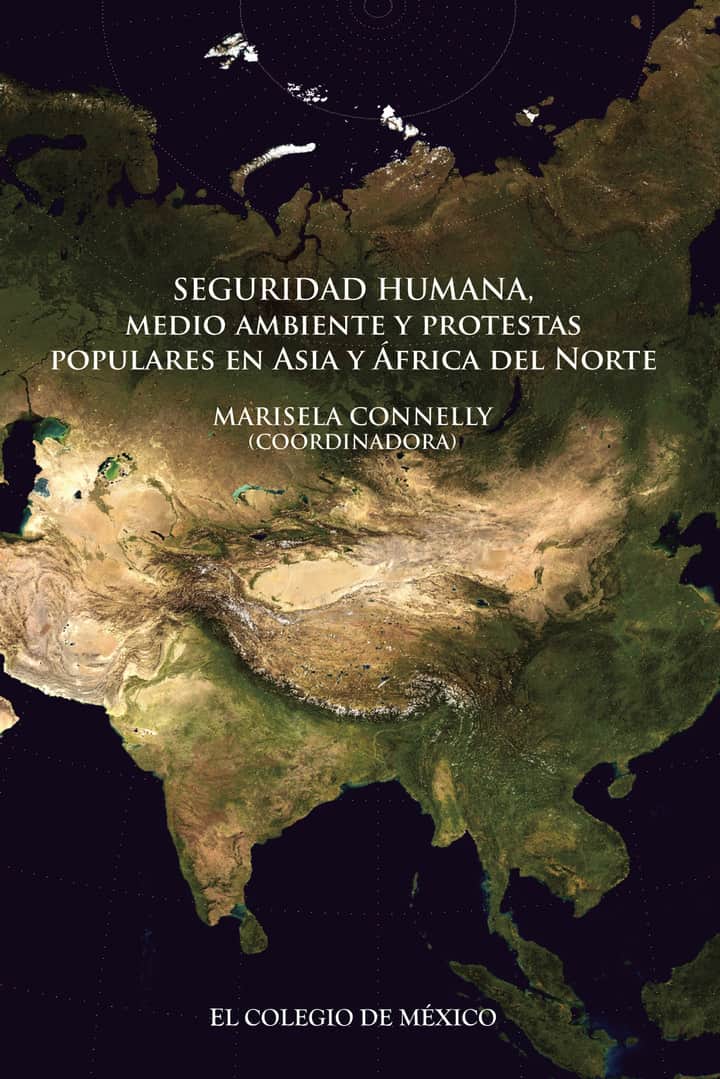 Seguridad humana, medio ambiente y protestas populares en Asia y África del Norte