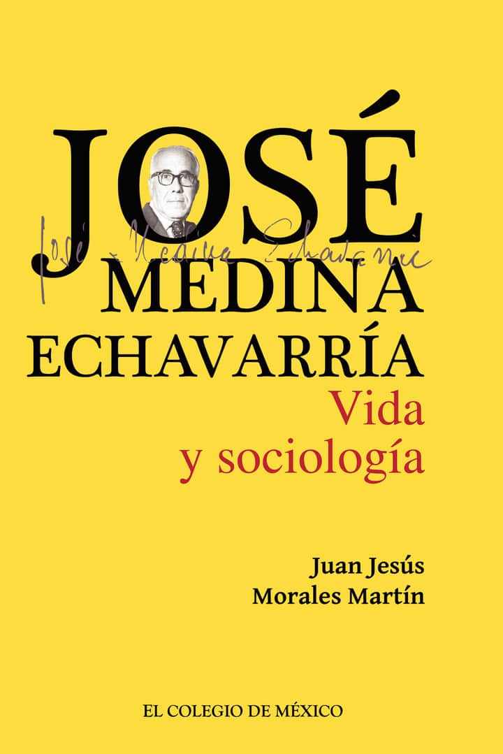 José Medina Echavarría.