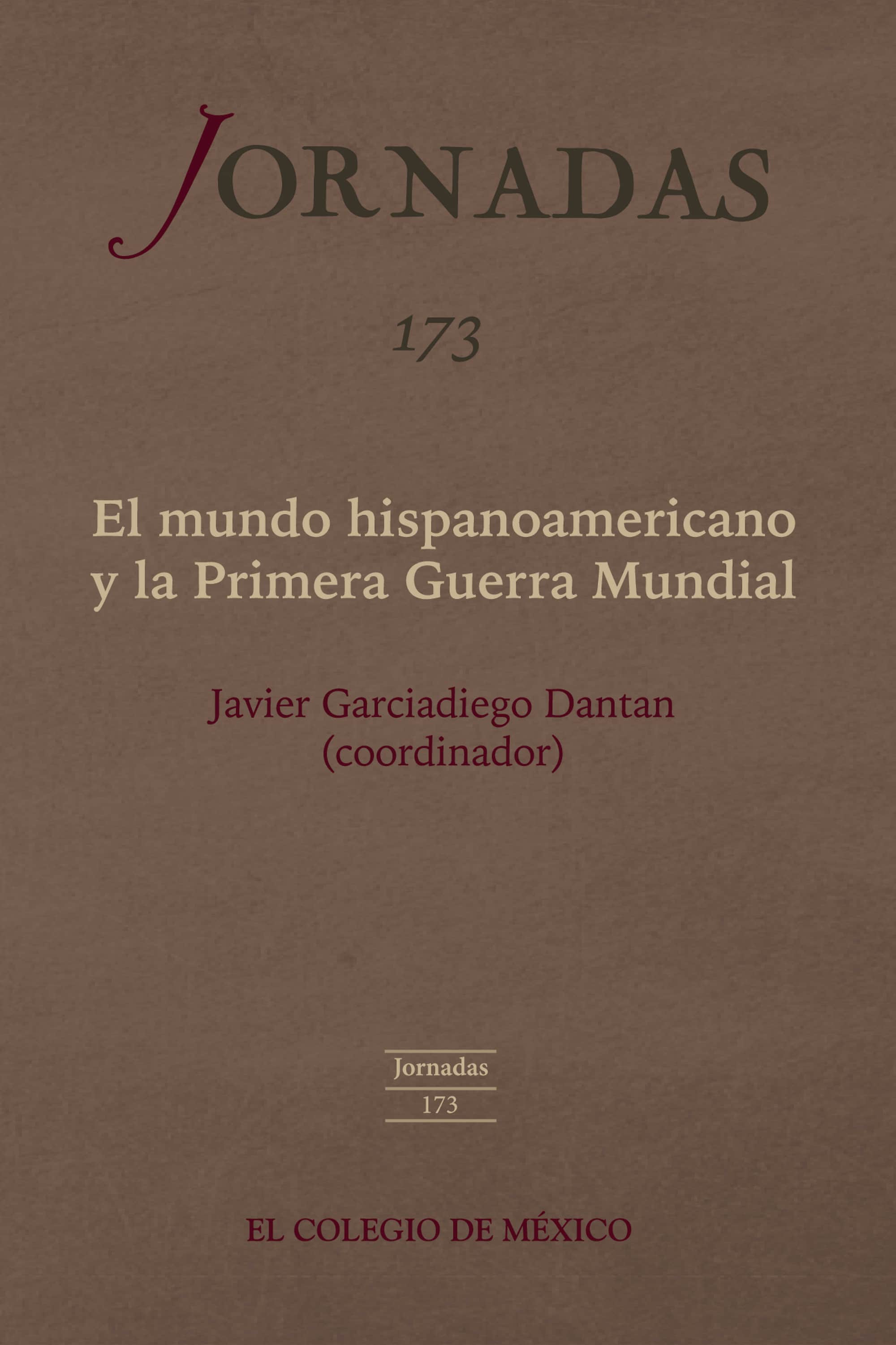 El mundo hispanoamericano y la Primera Guerra Mundial