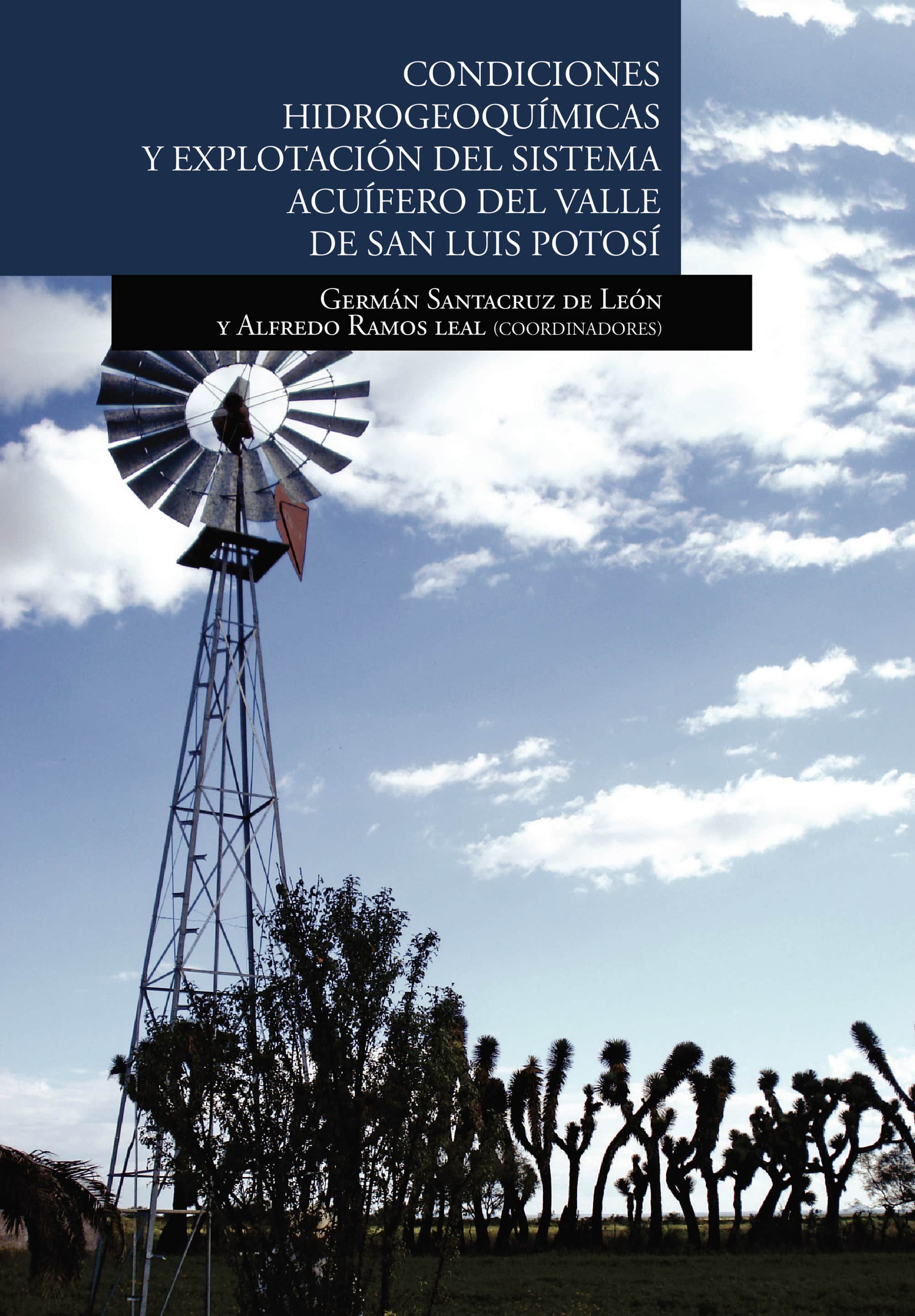 Condiciones hidrogeoquímicas y explotación del sistema acuífero del valle de San Luis Potosí