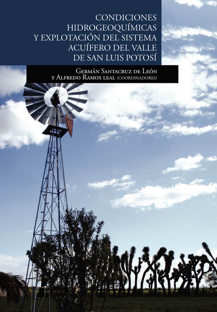 Condiciones hidrogeoquímicas y explotación del sistema acuífero del valle de San Luis Potosí
