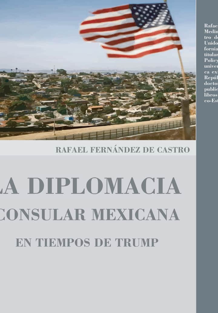La diplomacia consular mexicana en tiempos de Trump