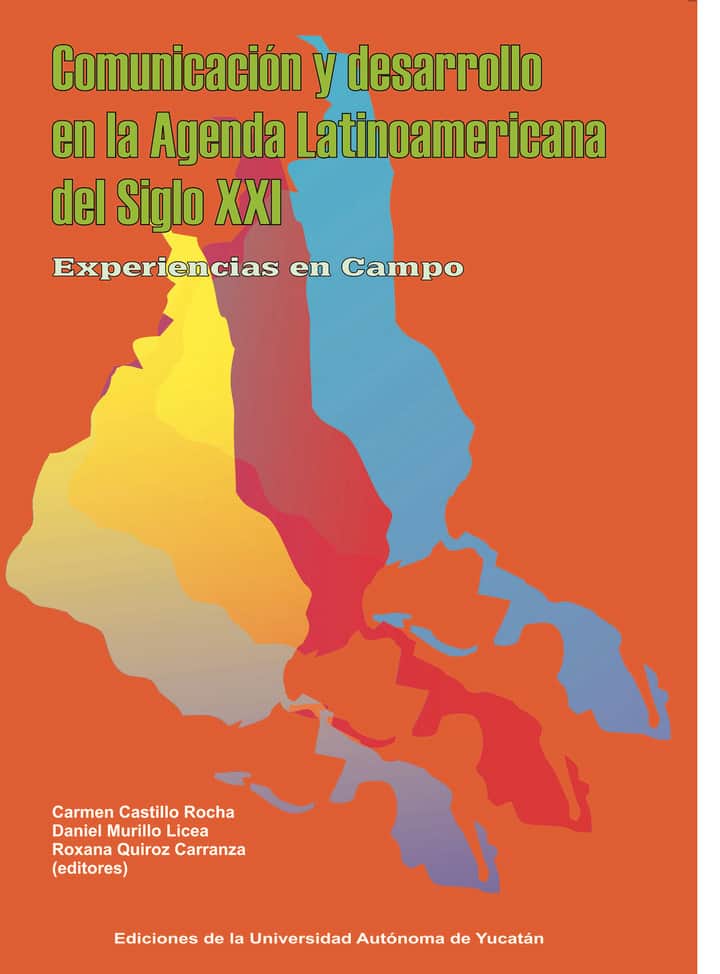 Comunicación y desarrollo en la agenda latinoamericana del siglo XXI