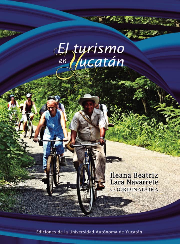 El turismo en Yucatán
