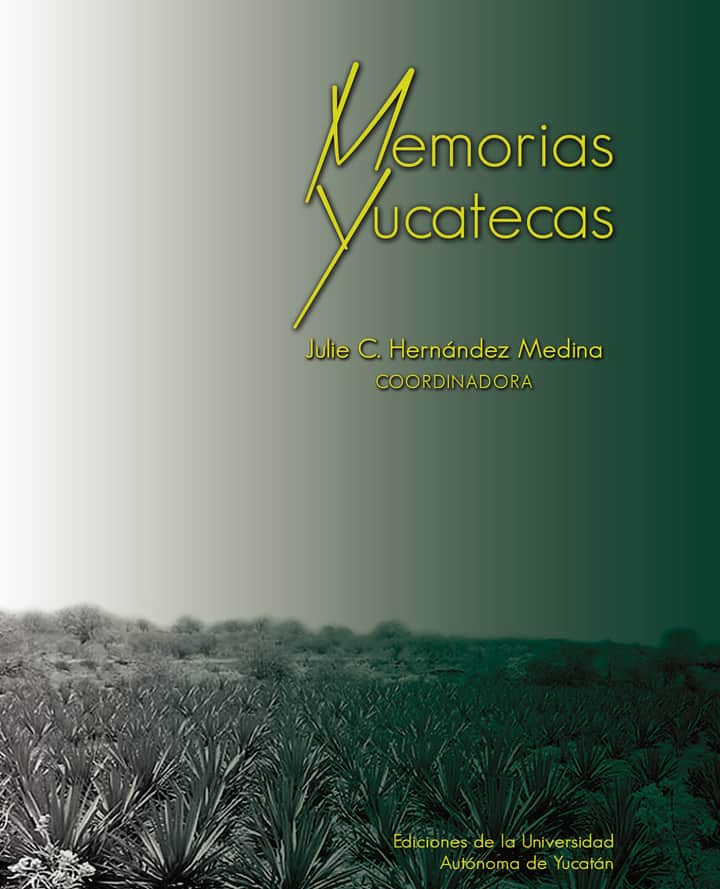 Memorias yucatecas
