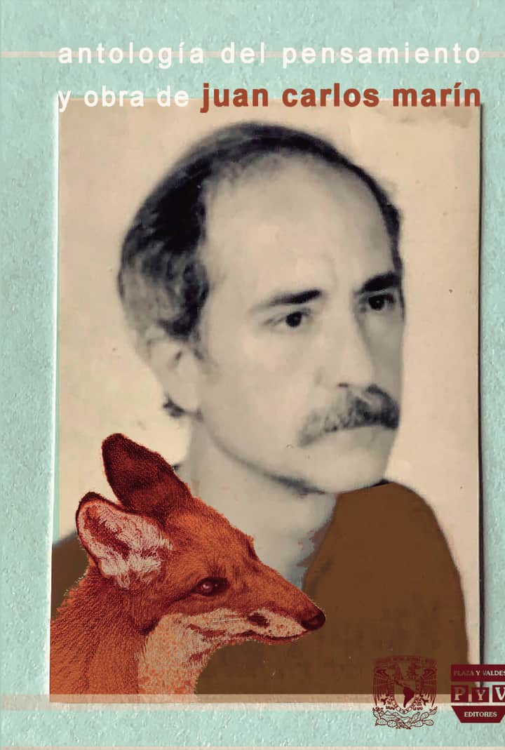 Antología del pensamiento y obra de Juan Carlos Marín
