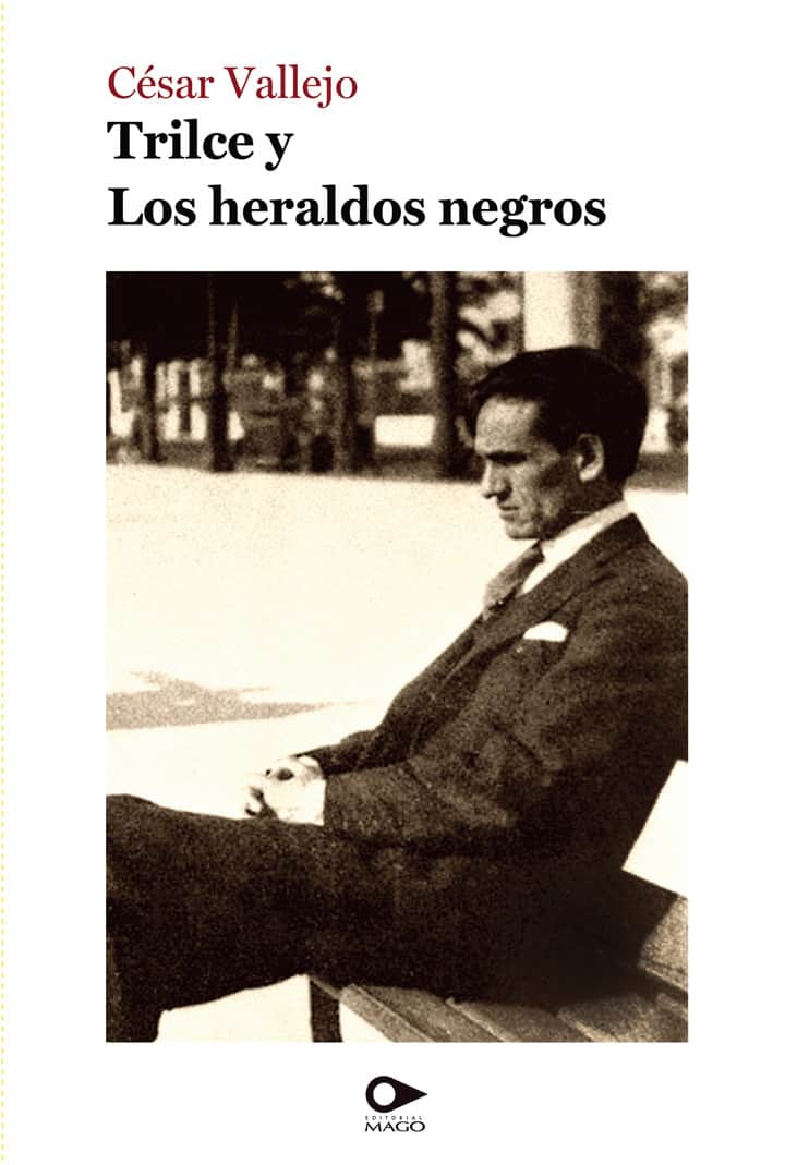 Trilce y Los heraldos negros