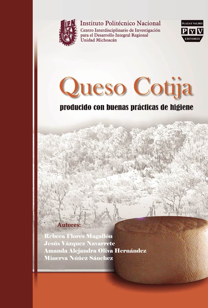QUESO COTIJA PRODUCIDO CON BUENAS PRÁCTICAS DE HIGIENE