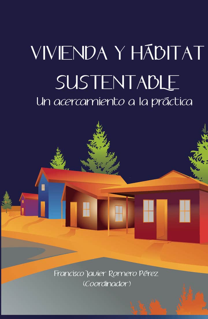 Vivienda y hábitat sustentable