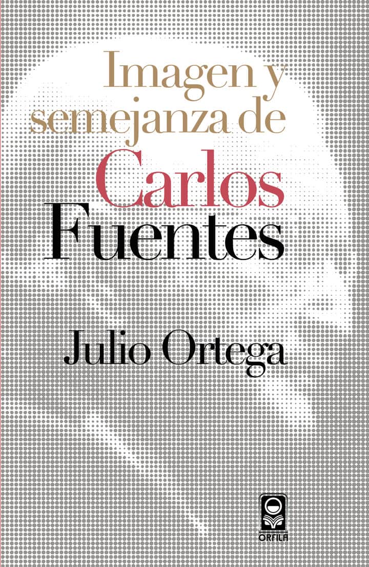 Imagen y semejanza de Carlos Fuentes
