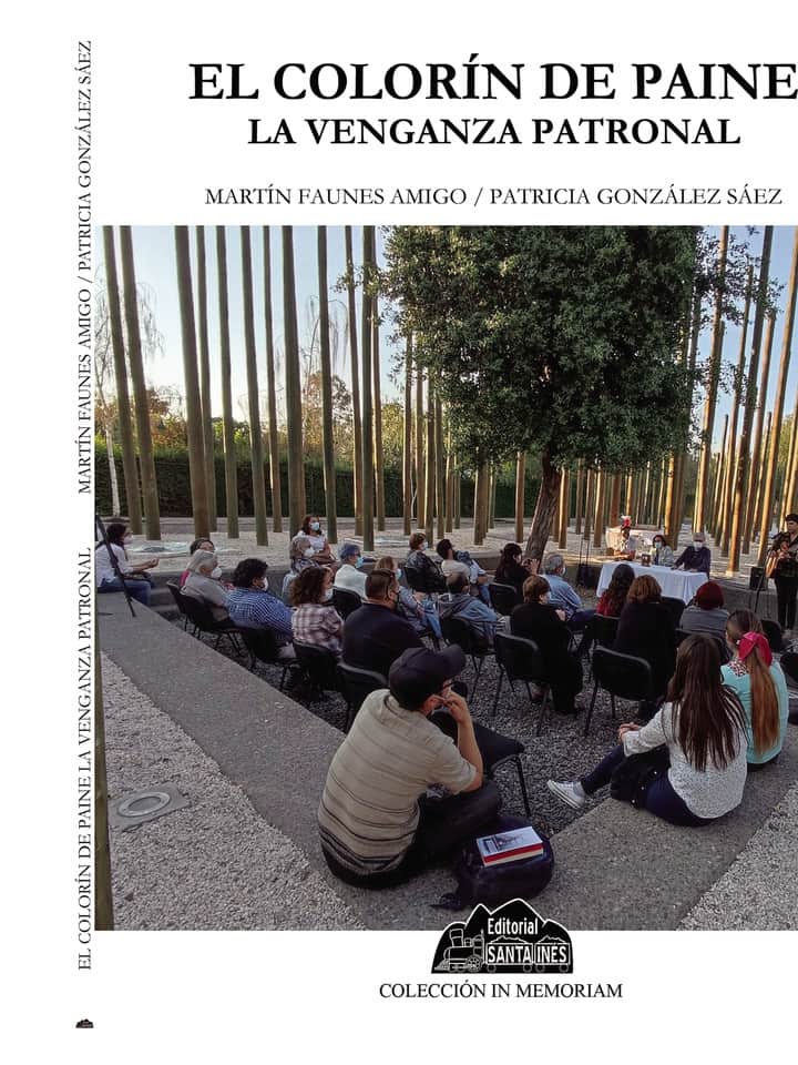 El colorín de Paine: la venganza patronal
