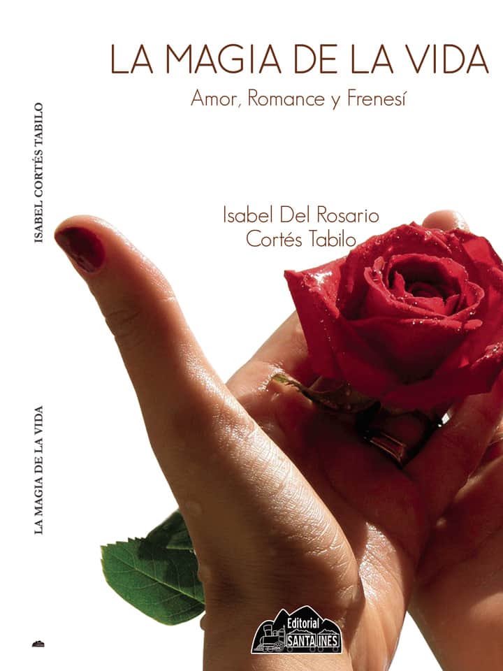 La Magia de la Vida: Amor, romance y frenesí