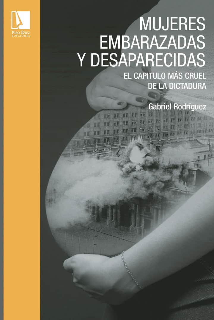 MUJERES EMBARAZADAS Y DESAPARECIDAS.