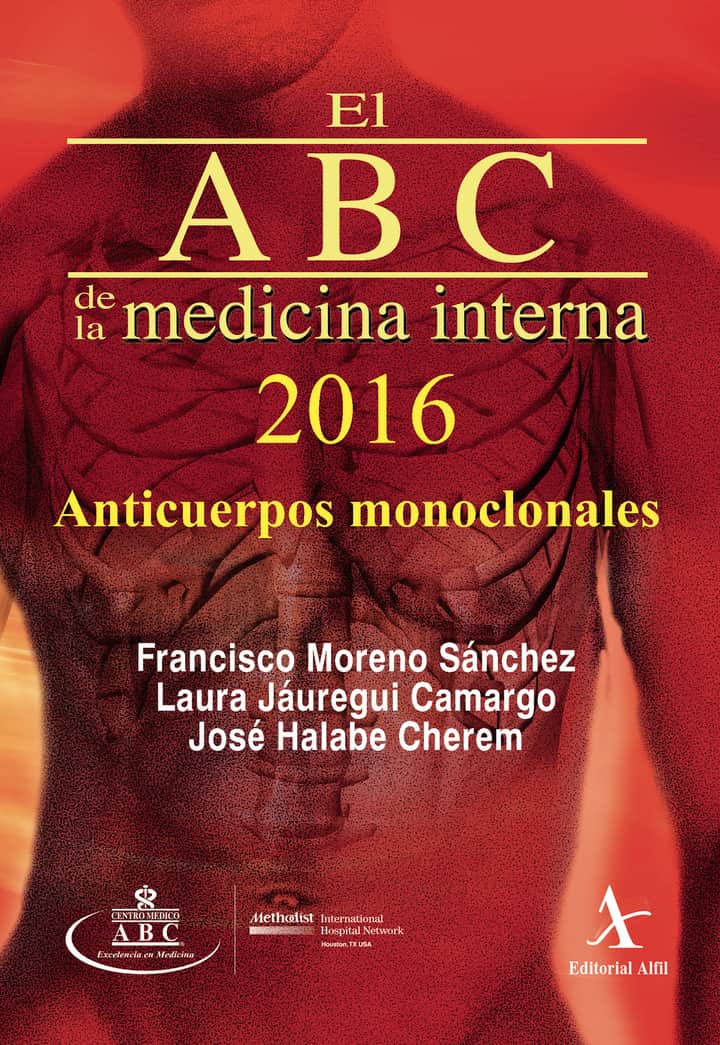 El ABC de la medicina interna 2016. Anticuerpos monoclonales