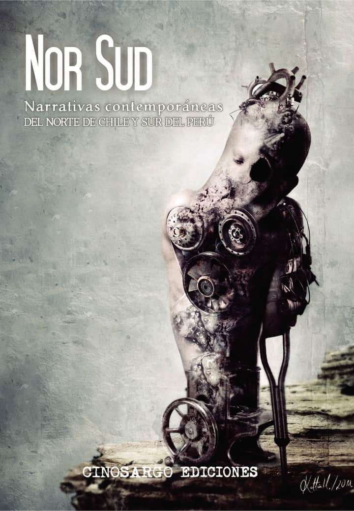 NorSud: Narrativas contemporáneas del Norte de Chile y del Sur del Perú
