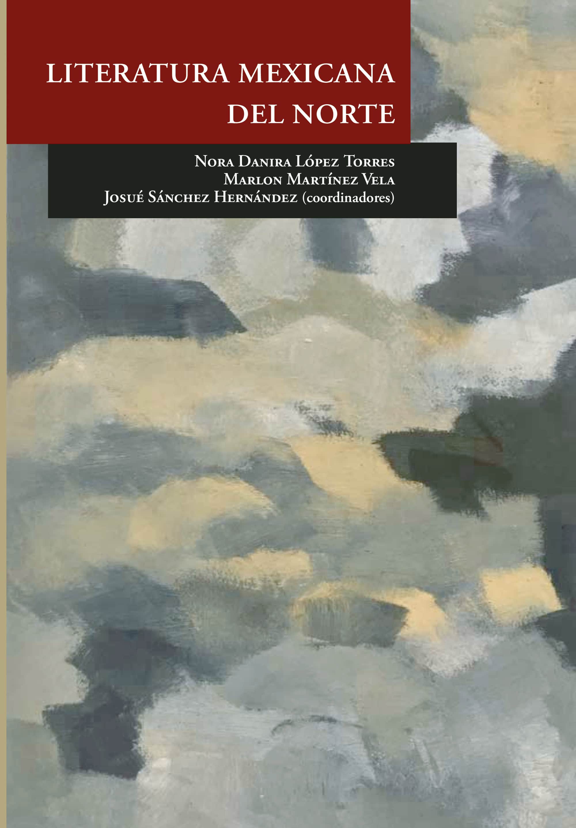 LITERATURA MEXICANA DEL NORTE