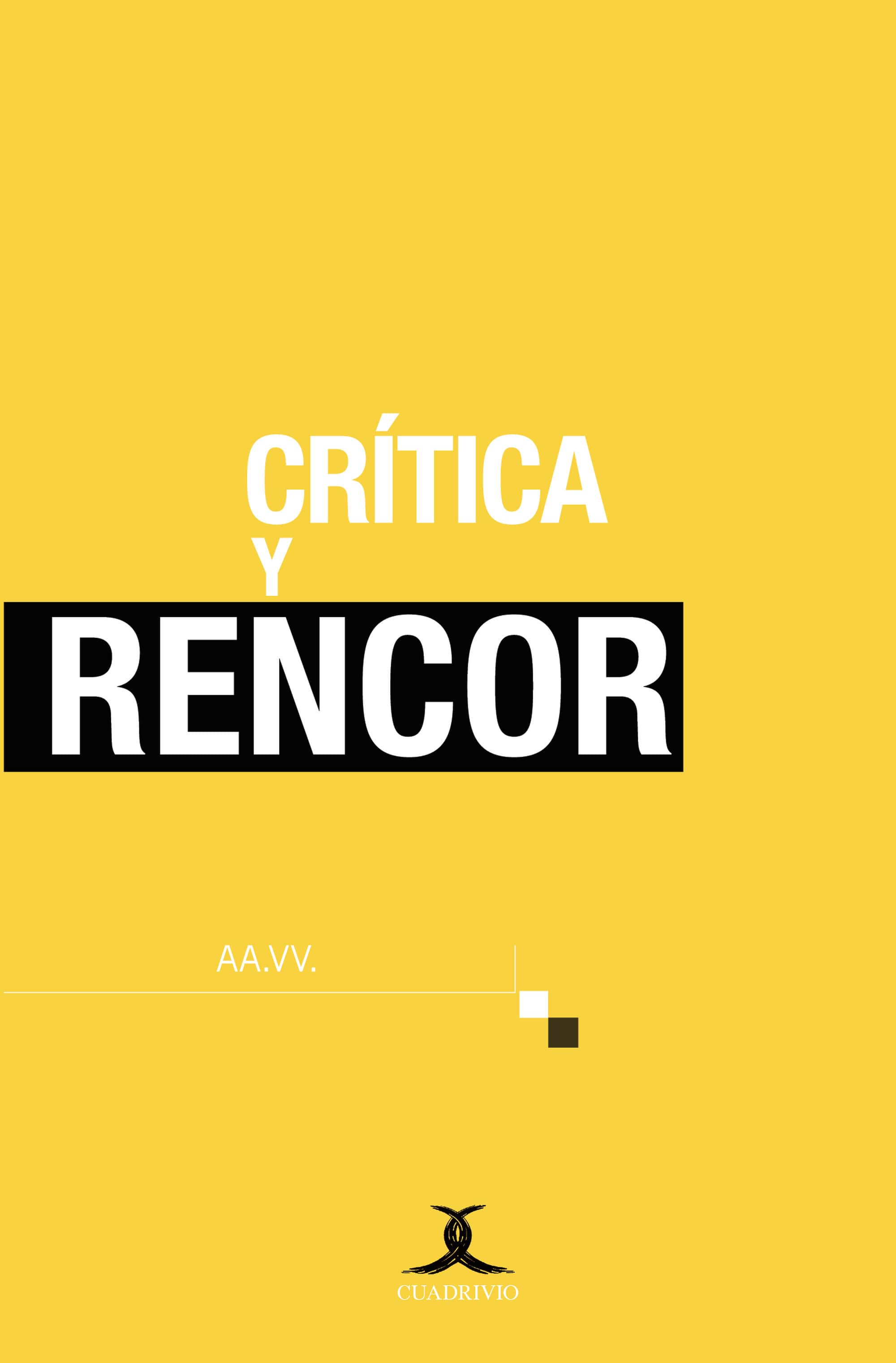Crítica y rencor