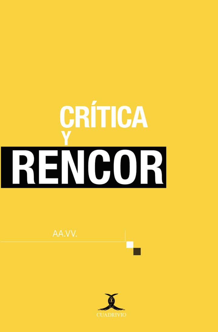 Crítica y rencor