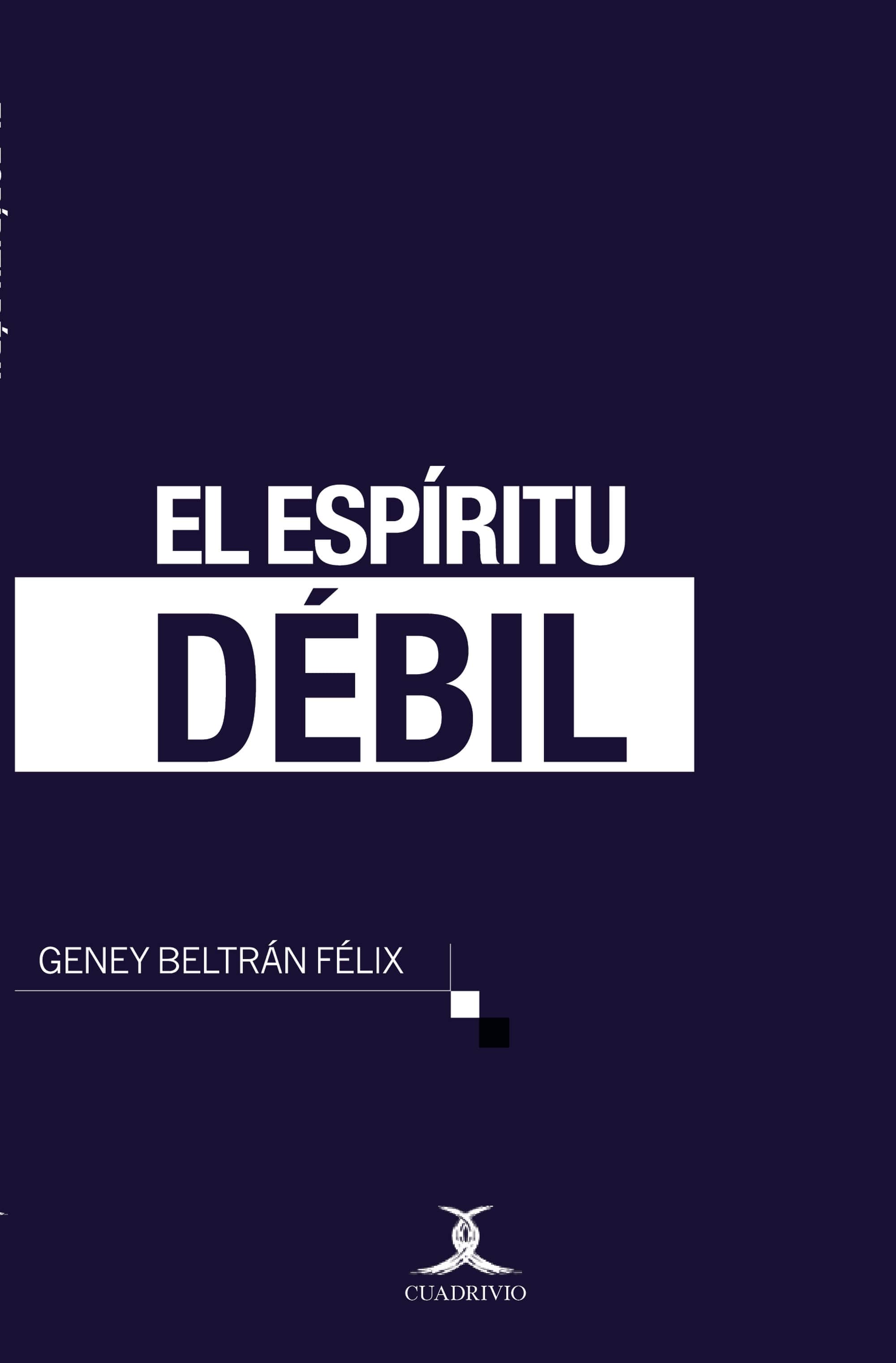 El espíritu débil