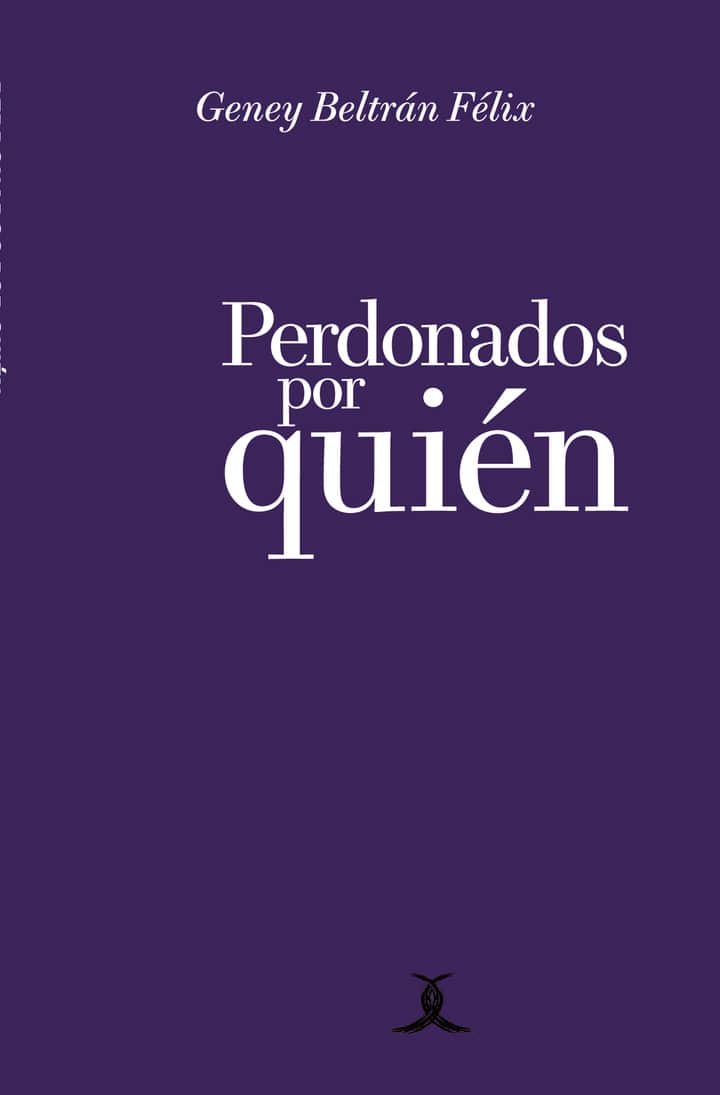 Perdonados por quién