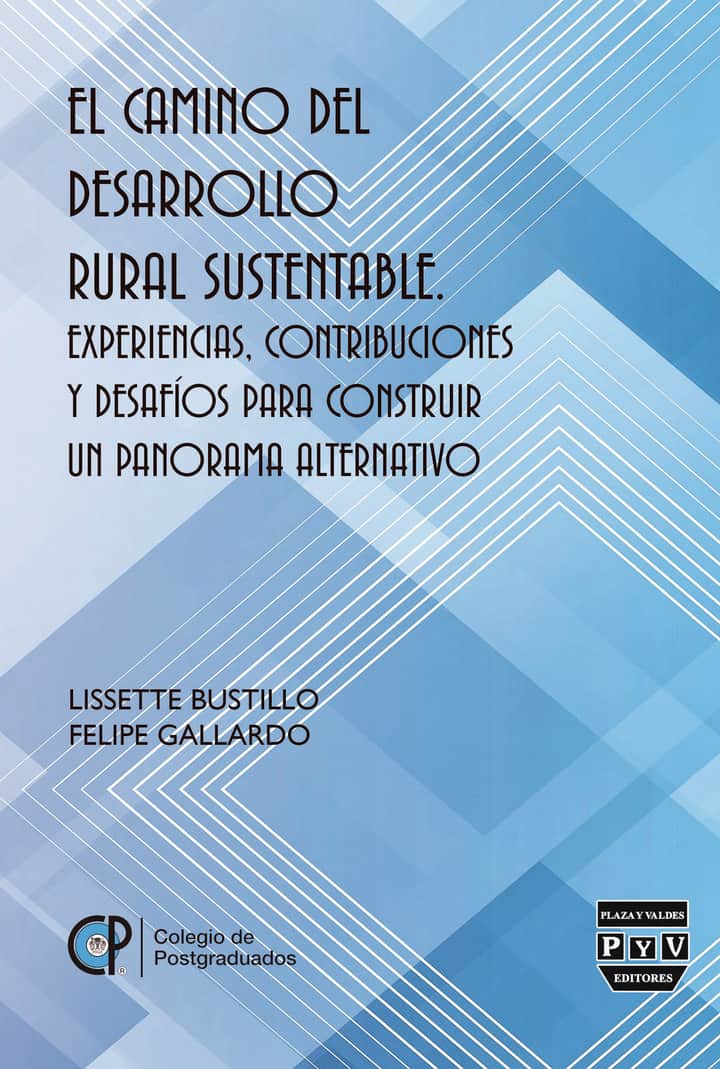El camino del desarrollo rural sustentable