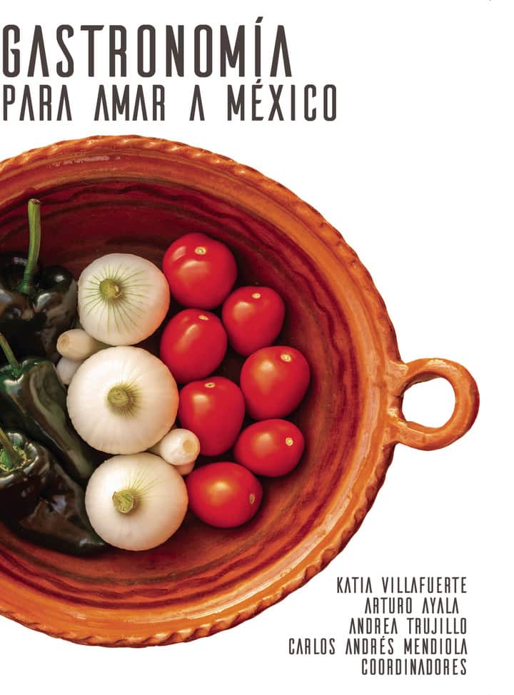 Gastronomia para amar a Mexico