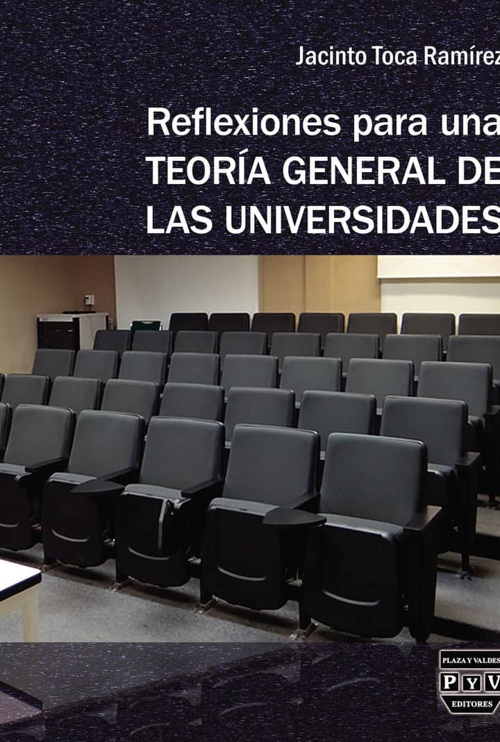 Reflexiones para una teoria general de las universidades
