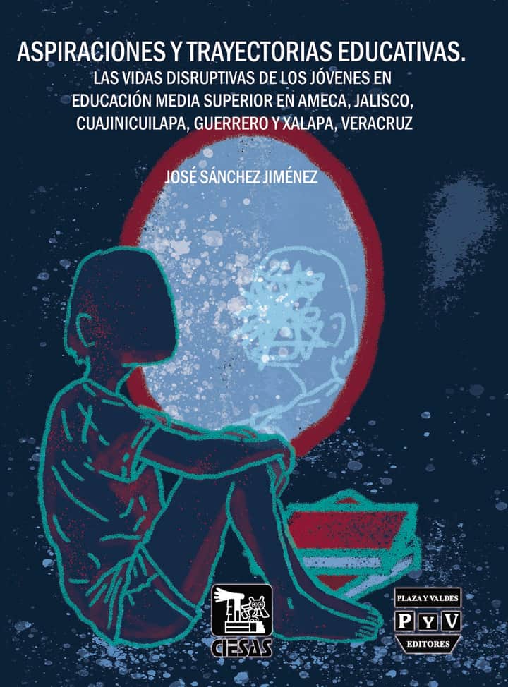 Aspiraciones y trayectorias educativas.