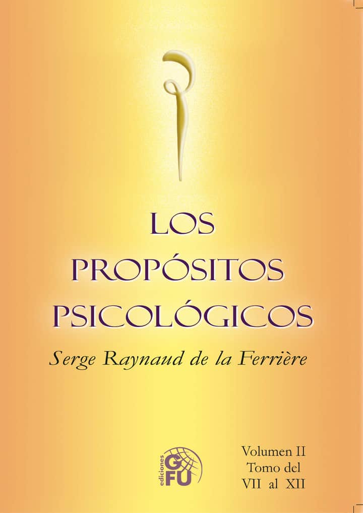 Propósitos Psicológicos Tomo II: Tomo II