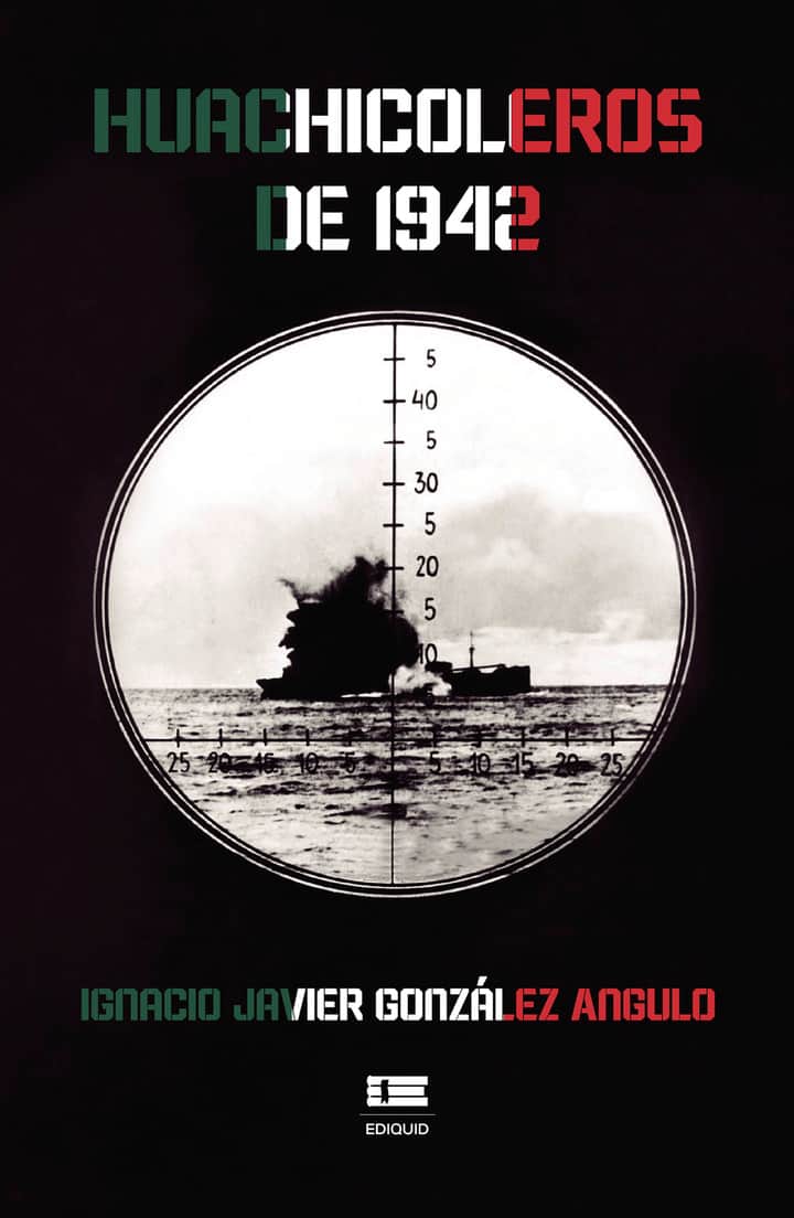 Huachicoleros de 1942