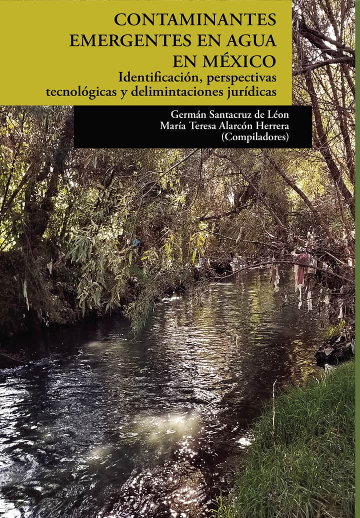 CONTAMINANTES EMERGENTES EN AGUA EN MÉXICO
