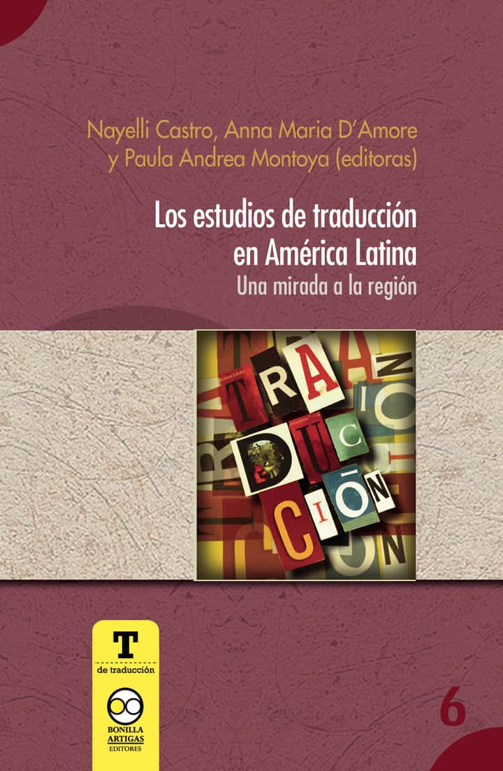 Los estudios de traducción en América Latina: Una mirada a la región