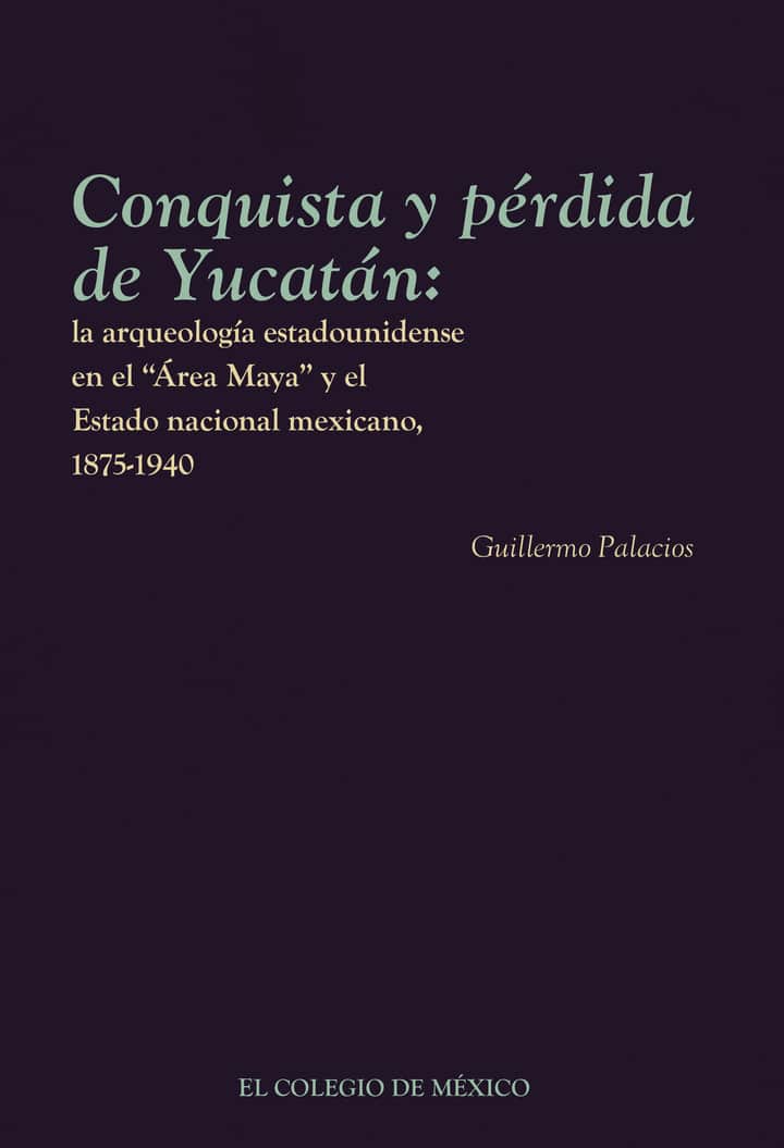 Conquista y pérdida de Yucatán: