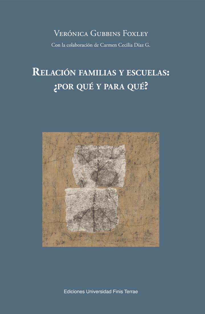 Relación familias y escuelas: ¿por qué y para qué?