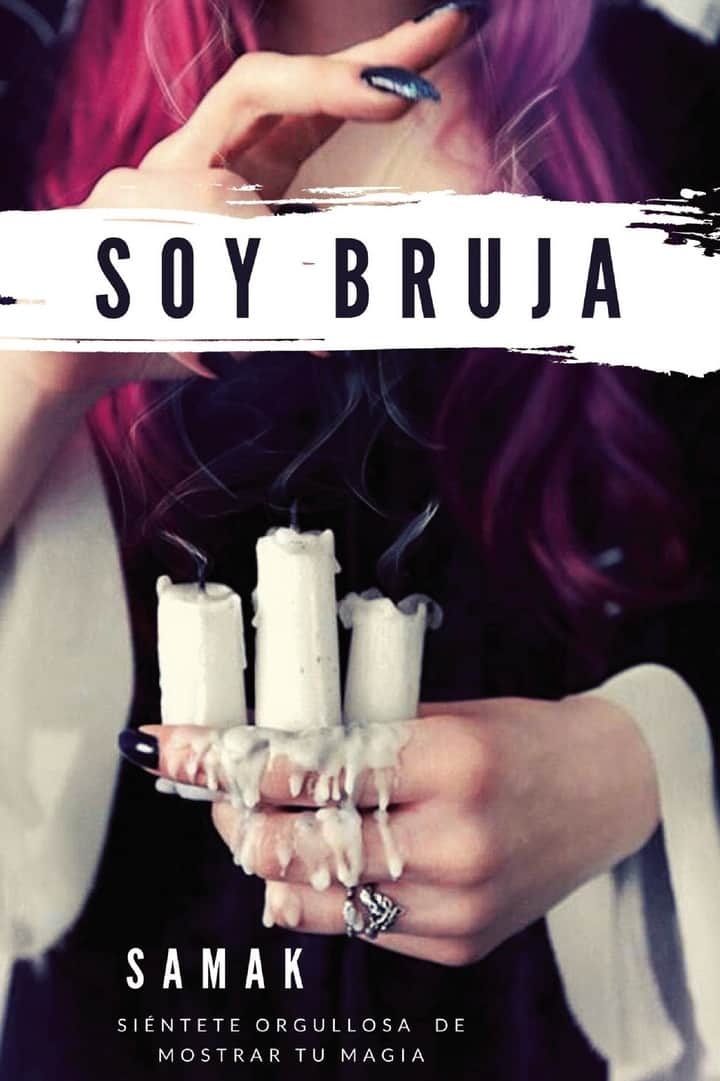 Soy bruja: Siéntete orgullosa de mostrar tu magia