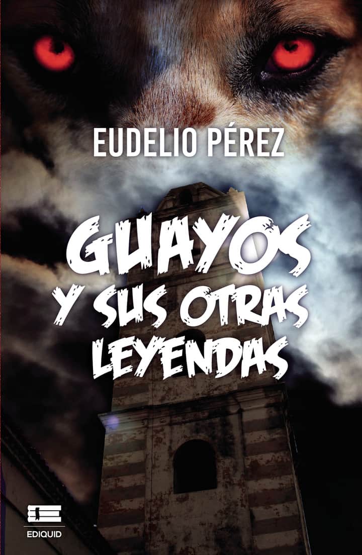 Guayos y sus otras leyendas
