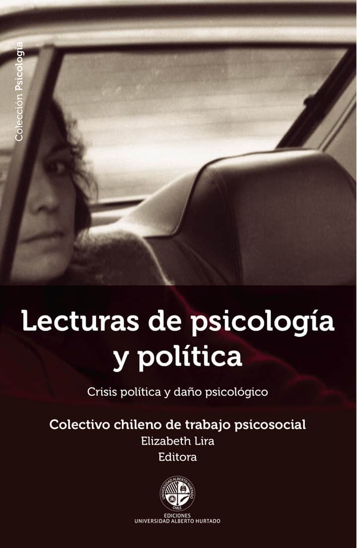 Lecturas de Psicología y política: Crisis política y daño psicológico