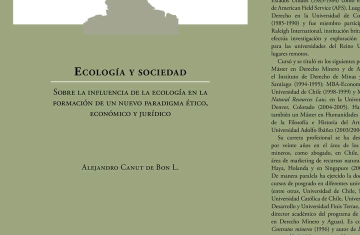Ecología y sociedad.: Sobre la influencia de un nuevo paradigma ético, económico y jurídico.