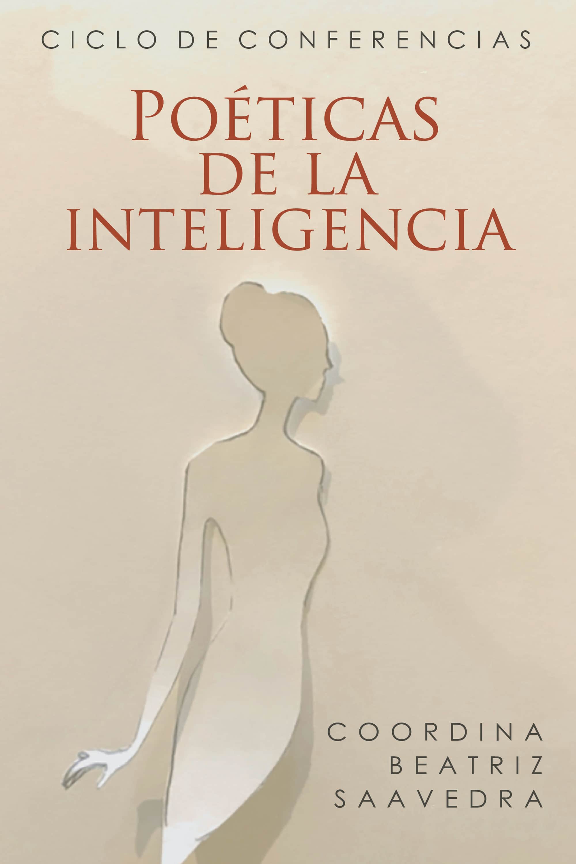Poéticas de la Inteligencia: Ciclo de conferencias