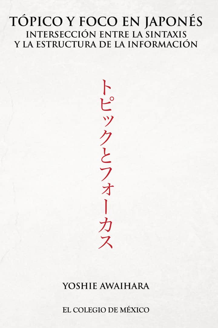 Tópico y foco en japonés.