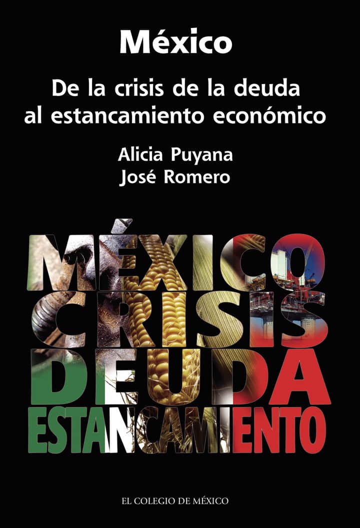 México. De la crisis de la deuda al estancamiento económico